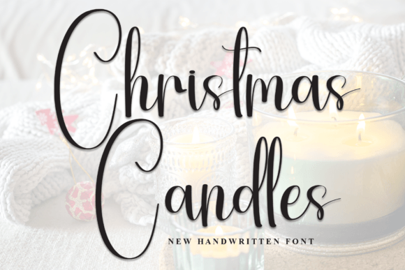 Christmas Candles Font: A Story of Warming Up My Business Look
