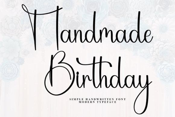 Handmade Birthday: A Script Font Built for Real Projects
