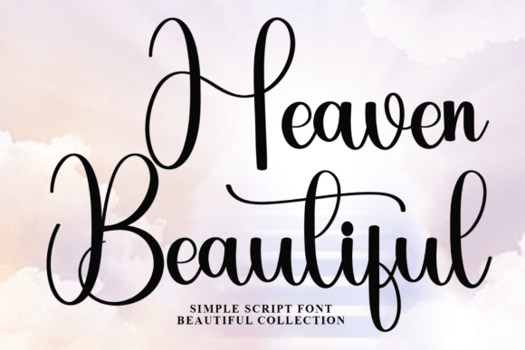 Heaven Beautiful: A Handwritten Font for Authentic Digital Design