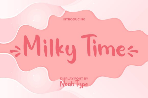 Milky Time Font Review for Creative Web Design