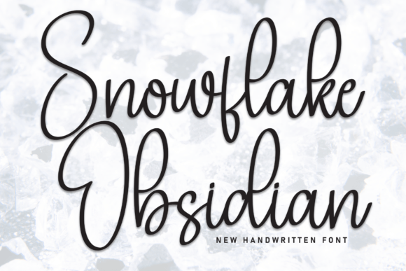 Snowflake Obsidian: A Font That Makes Campaigns Speak Clearly