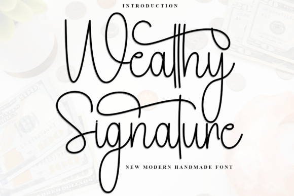 The Warm and Approachable Charm of the Wealthy Signature Font